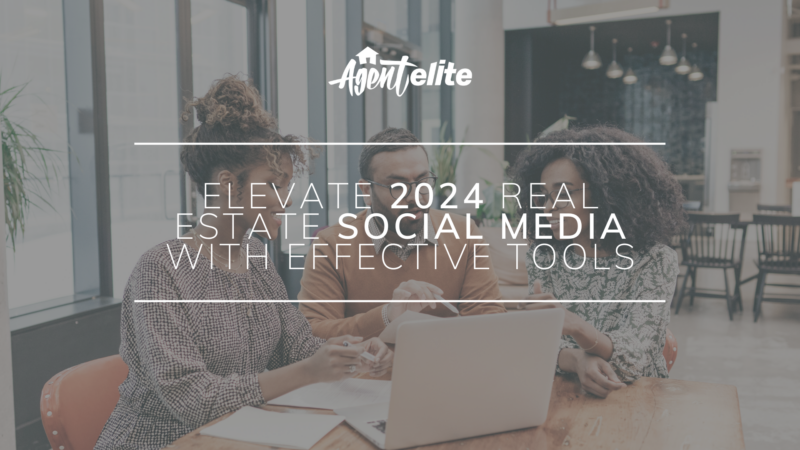 2024 Real Estate Social Media