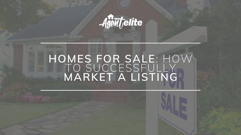 Homes For Sale How To Successfully Market A Listing