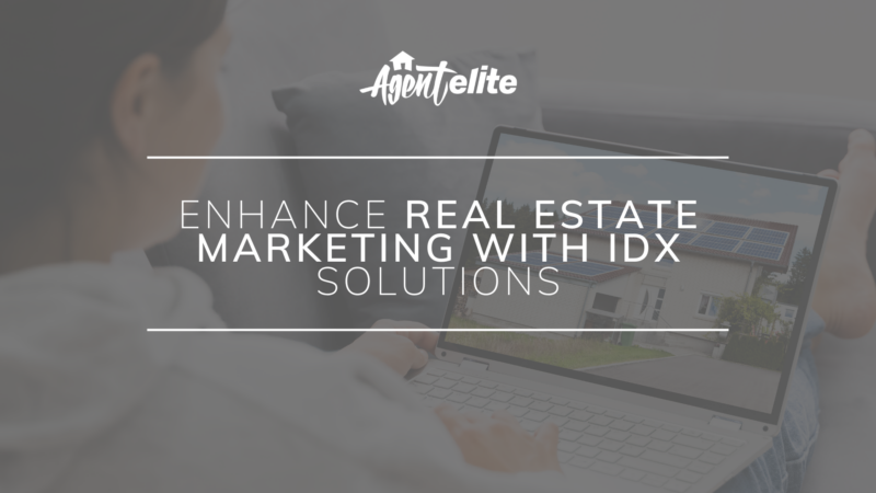 Real Estate Marketing With Idx Solutions