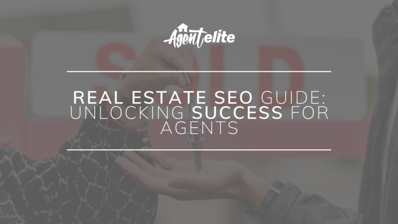 Real Estate Seo Guide Unlocking Success For Agents